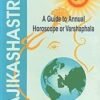 Tajikshashtra A Guide to Annual Horoscope Or Varshphal (AP) 7 Tajikshashtra A Guide to Annual Horoscope Or Varshphal