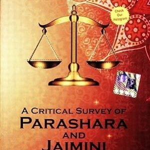 A Critical Survey of Parashara And Jaimini