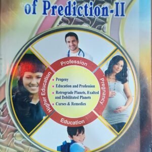 Advance Technique Of Astrological Prediction (Part-ll) (MNK) 1 Advance Technique Of Astrological Prediction