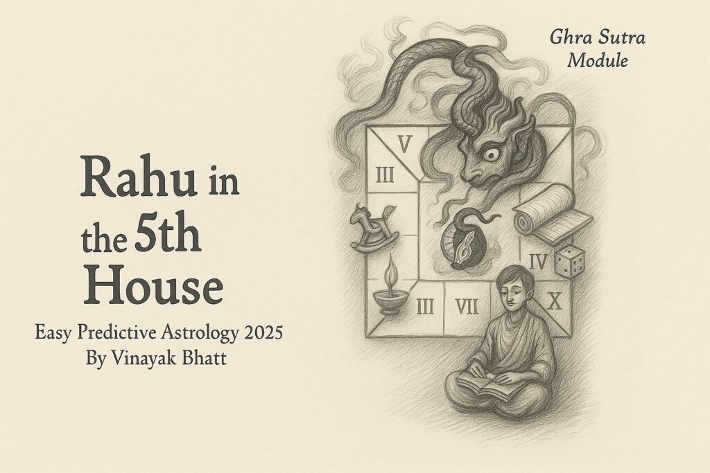 Rahu in 5th House