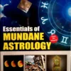 Essentials of Mundane Astrology