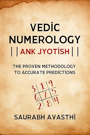 61Vx0G2ua8L._SY466_ Vedic Numerology - Ank Jyotish : The Proven Methodology to Accurate Prediction