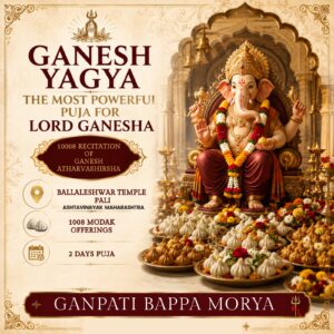 Ganesh Yagya with 10008 recitation of Ganesh Atharvashirsha and 1008 Modaks Yagya offering